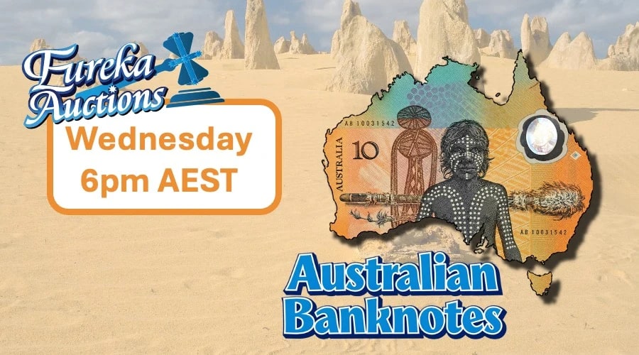 Eureka Auctions LIVE - Australian Banknotes! eBay : 6pm Wed 9th Sep AEST